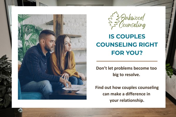 Oakwood Counseling - A Counseling & Assessment Center Title card for couples counseling at Oakwood Counseling